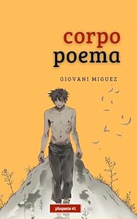 Livro Corpo poema (Ateliê Po(ético) - Plaquetes Livro 1)