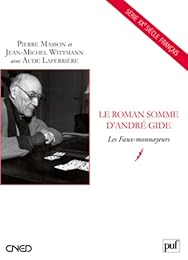 Le  roman somme d'André Gide, "Les faux-monnayeurs"