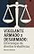 Livro Vigilante Armado x Desarmado: Diferenças de Direitos Trabalhistas