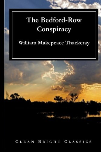 The Bedford-Row Conspiracy