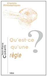 Qu'est-ce qu'une règle ?