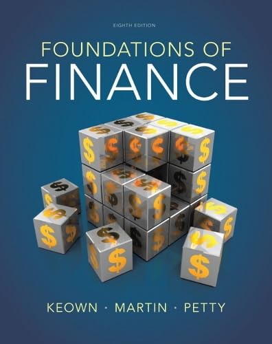 Foundations of Finance: The Logic and Pra…
