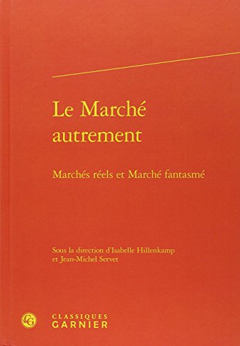 Le  marché autrement