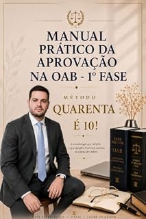 Livro Manual Prático da Aprovação na OAB - 1ª Fase