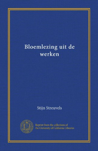 Bloemlezing uit de werken (Dutch Edition)