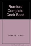 Rumford Complete Cook Book