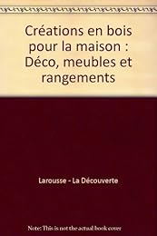 Créations en bois pour la maison