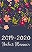 2019-2020 Pocket Planner: Monthly calendar Planner | January - December 2019 - 2020 For To do list Planners And Academic Agenda Schedule Organizer ... Organizer, Agenda and Calendar) (Volume 7) by Pamela O. Chavez