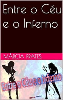 Livro Entre o Céu e o Inferno
