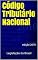 Livro Código Tributário Nacional: edição 2019 (Direito Positivo Livro 1)