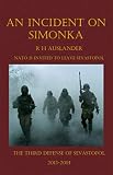 An Incident On Simonka by R H Auslander