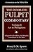 The Pulpit Commentary Complete Volume 8 Act to Philippians (77 Books Now In 9 volumes): A Exposition,Homiletics, And Homilies Commentary On The Bible.