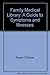 Family Medical Library: A Guide to Symptoms and Illnesses 0871968878 Book Cover