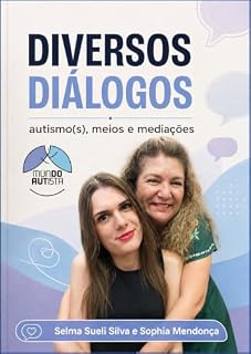 Livro Diversos Diálogos: Autismo(s), meios e mediações