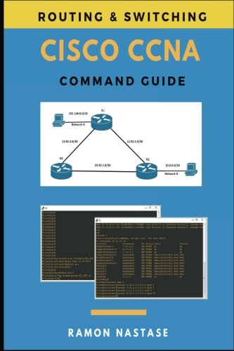 Cisco CCNA Command Guide (Computer Networking) (Volume 2) - Best Tech ...