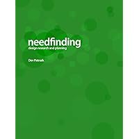 Needfinding: Design Research and Planning (4th Edition)