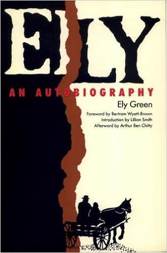 Ely An Autobiography Brown Thrasher Books Ser Green Ely Smith Lillian Chitty Arthur Ben Wyatt Brown Bertram 9780820323978 Amazon Com Books