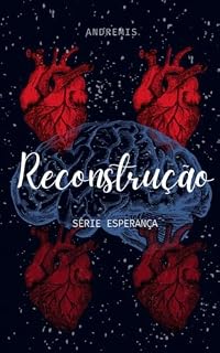 Livro Reconstrução (Esperança Livro 2)