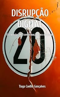 Livro Disrupção Digital: Estratégias de Transformação para o Futuro