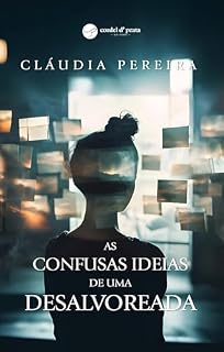 Livro As confusas ideias de uma desalvoreada