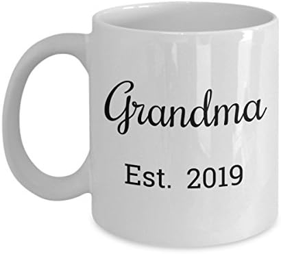 Grandma Est 2019 Mug - First Time Grandma Christmas Stocking Stuffer Gifts - Mugs are Best Gift for a Mom Promoted to a Grandparent - 11 oz Coffee Cup