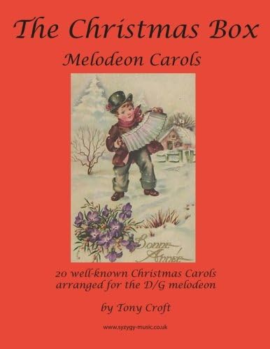 The Christmas Box: Melodeon Carols