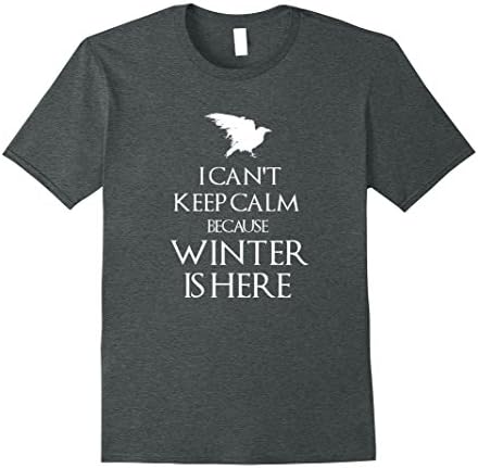 Mens White Raven I Can't Keep Calm Because Winter Is Here Shirt 2XL Dark Heather