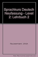 Sprachkurs Deutsch Neufassung   Level 2: Lehrbuch 2 (German Edition) 3425059025 Book Cover