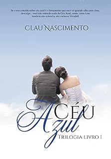 Livro Céu Azul - Trilogia Livro 1