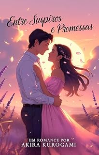 Livro Entre Suspiros e Promessas
