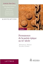 Permanence de la poésie épique au XXe siècle