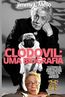 Livro Clodovil: Uma Biografia