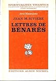 Lettres de Bénarès (Spiritualités vivantes) (French Edition) by