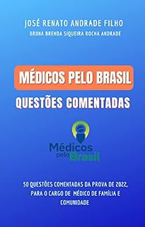 Livro Médicos pelo Brasil: Questões comentadas
