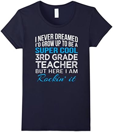 Women's Super Cool Third Grade Teacher Funny Gift T Shirt XL Navy