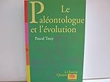 Le Paléontologue et l'évolution by