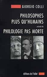 Philosophes plus qu'humains