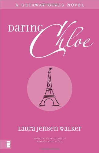 Daring Chloe (Getaway Girls)