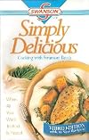 Simply Delicious Cooking With Swanson Broth
