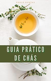 Livro Guia Prático de Chás: Com índice ativo