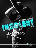 Insolent Rider: #2 (French Edition) by Kentin Jarno