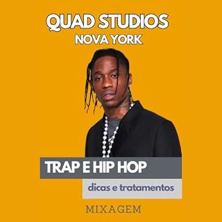 Livro Segredos da Mixagem TRap e Hip Hop: Segredos da Mix
