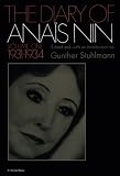 The Diary of Anais Nin, Vol. 1: 1931-1934 by Anais Nin