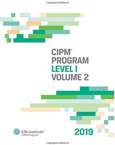2019 CIPM® Program: Level I, Volume 2 Paperback – 28 Aug. 2018
