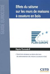 Effets du séisme sur les murs de maisons à ossature en bois