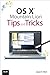 OS X Mountain Lion Tips and Tricks by Jason R. Rich