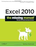 Excel 2010: The Missing Manual