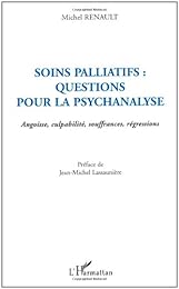 Soins palliatifs, questions pour la psychanalyse
