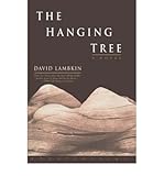 Front cover for the book The Hanging Tree by David Lambkin