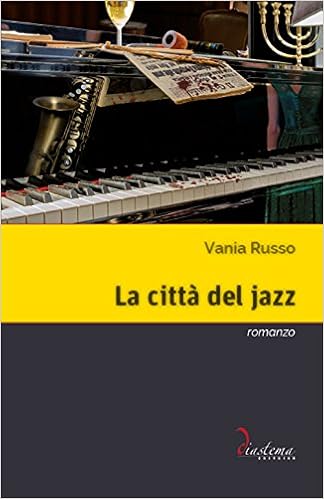 Vania Russo - La città del jazz (2018)
